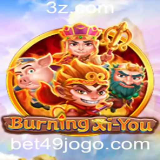 Explorando o Mundo de BurningXiYou: Aventura e Estratégia no Universo de bet49